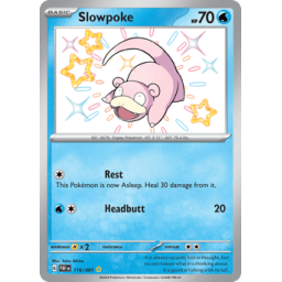Paldean Fates - 116/091 - Slowpoke