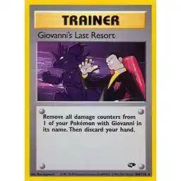 Gym Challenge - 105/132 - Giovanni's Last Resort - Rare (Lightly Played)