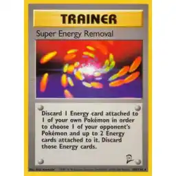 Base Set 2 - 108/130 - Super Energy Removal - Rare