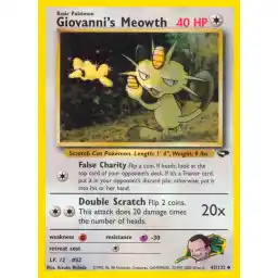 Gym Challenge - 043/132 - Giovanni's Meowth (Lv 12)