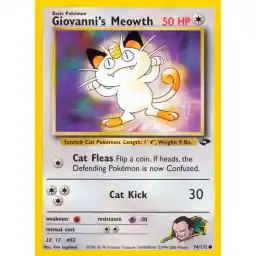 Gym Challenge - 074/132 - Giovanni's Meowth (Lv 17) (Lightly Played)
