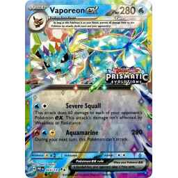 Prismatic Evolutions - 023/131 - Vaporeon ex (Stamped Promo)