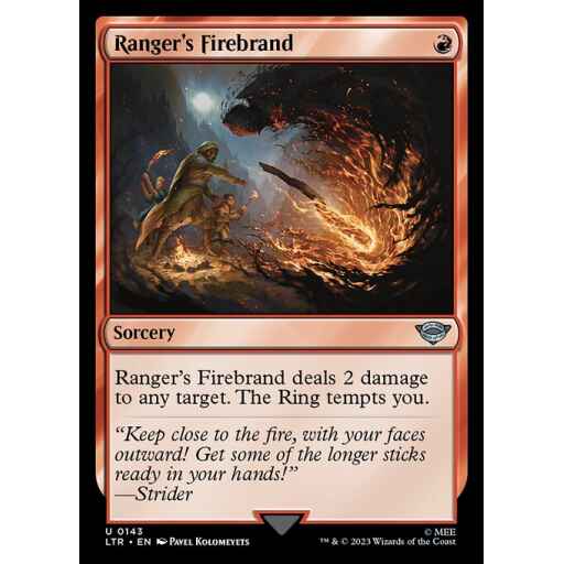 The Lord of the Rings: Tales of Middle-earth - 143 - Ranger's Firebrand - Uncommon - R - Non-foil