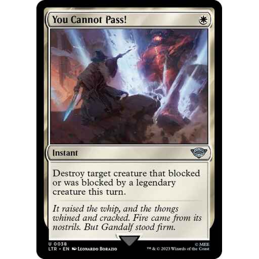 The Lord of the Rings: Tales of Middle-earth - 38 - You Cannot Pass! - Uncommon - W - Non-foil