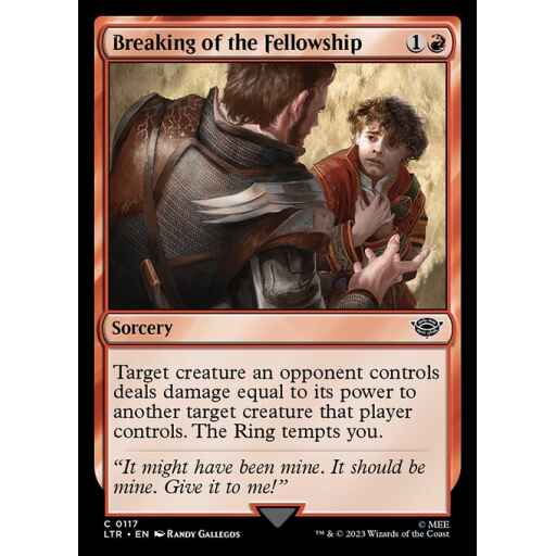 The Lord of the Rings: Tales of Middle-earth - 117 - Breaking of the Fellowship - Common - R - Non-foil
