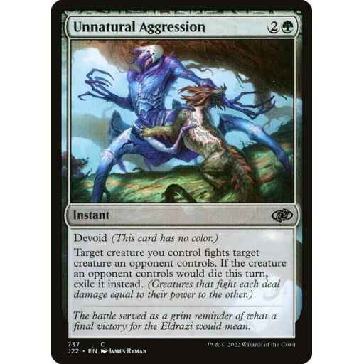 Jumpstart 2022 - 737 - Unnatural Aggression - Common - C - Non-foil
