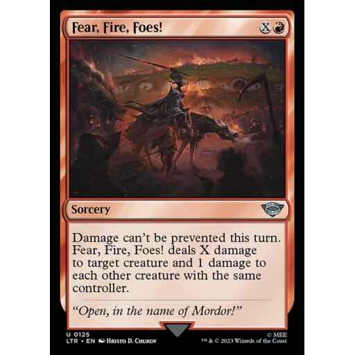 The Lord of the Rings: Tales of Middle-earth - 125 - Fear, Fire, Foes! - Uncommon - R - Non-foil