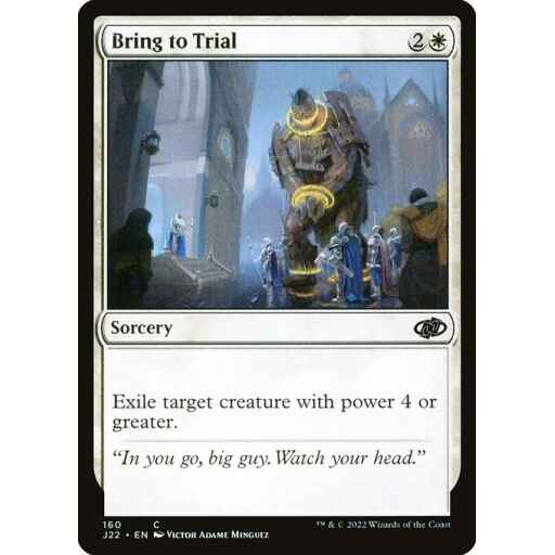 Jumpstart 2022 - 160 - Bring to Trial - Common - W - Non-foil