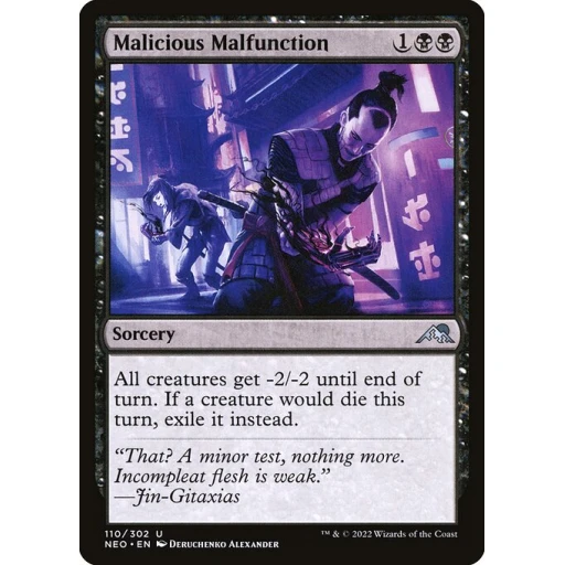 Kamigawa: Neon Dynasty - 110 - Malicious Malfunction - Uncommon - B - Non-foil