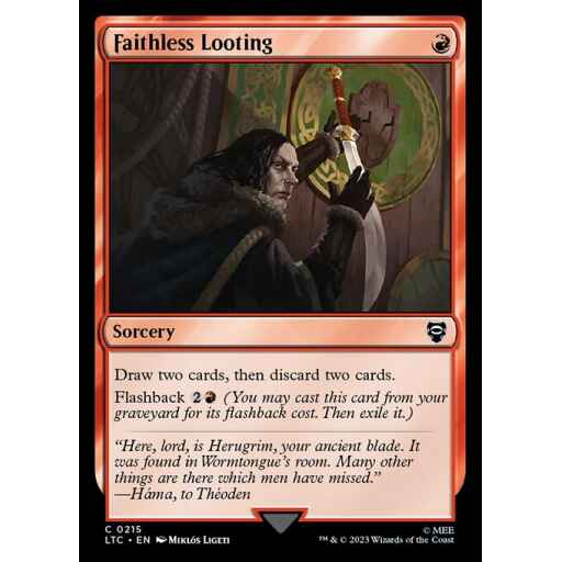 Tales of Middle-earth Commander - 215 - Faithless Looting - Common - R - Non-foil