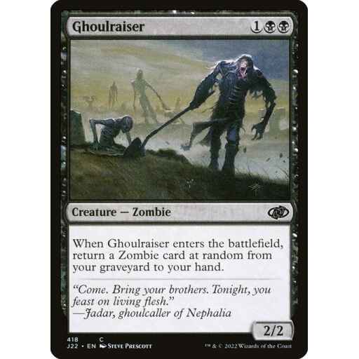 Jumpstart 2022 - 418 - Ghoulraiser - Common - B - Non-foil