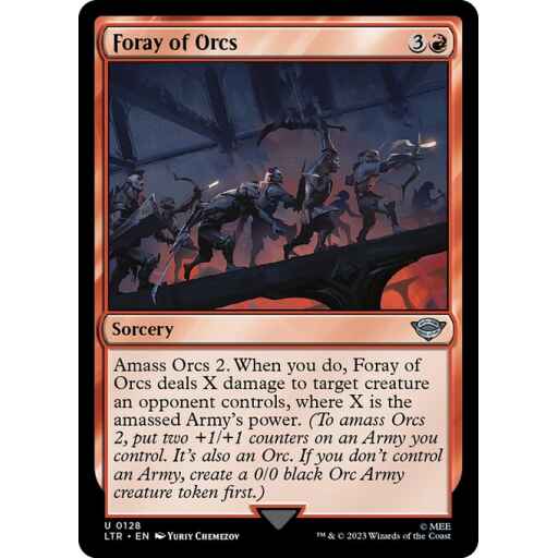 The Lord of the Rings: Tales of Middle-earth - 128 - Foray of Orcs - Uncommon - R - Non-foil