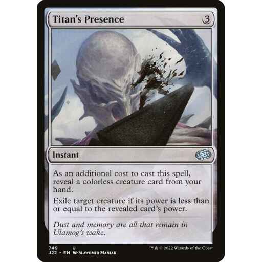Jumpstart 2022 - 749 - Titan's Presence - Uncommon - C - Non-foil