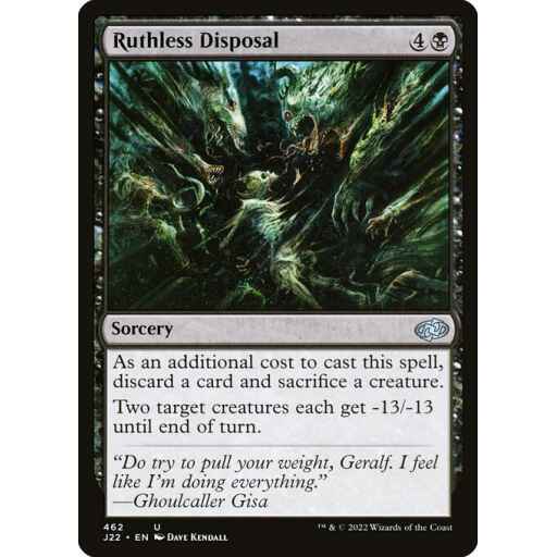 Jumpstart 2022 - 462 - Ruthless Disposal - Uncommon - B - Non-foil