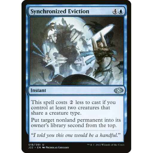 Jumpstart 2022 - 18 - Synchronized Eviction - Uncommon - U - Non-foil