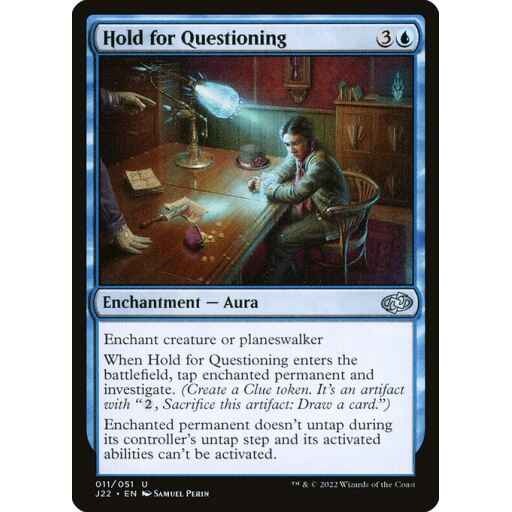 Jumpstart 2022 - 11 - Hold for Questioning - Uncommon - U - Non-foil