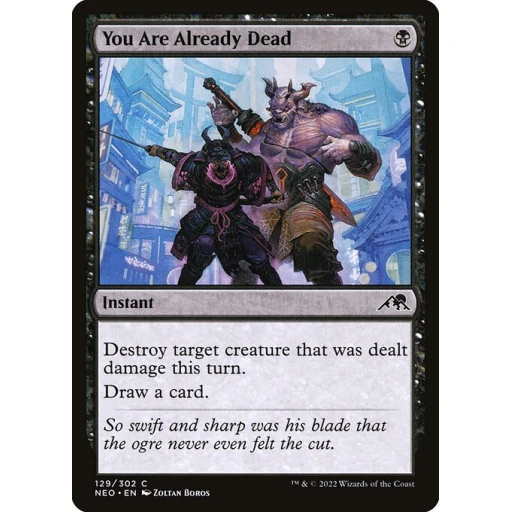 Kamigawa: Neon Dynasty - 129 - You Are Already Dead - Common - B - Foil