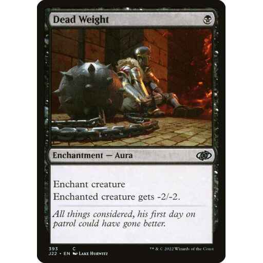 Jumpstart 2022 - 393 - Dead Weight - Common - B - Non-foil