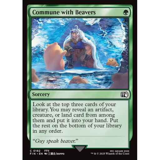 Final Fantasy - 182 - Commune with Beavers - Common - G - Foil