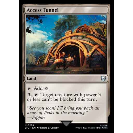 Tales of Middle-earth Commander - 294 - Access Tunnel - Uncommon - C - Non-foil