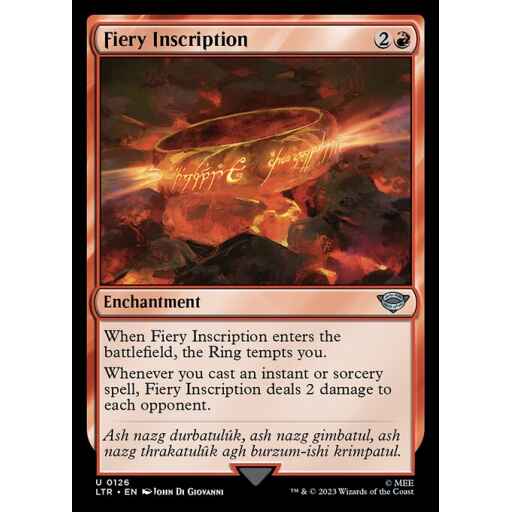 The Lord of the Rings: Tales of Middle-earth - 126 - Fiery Inscription - Uncommon - R - Non-foil
