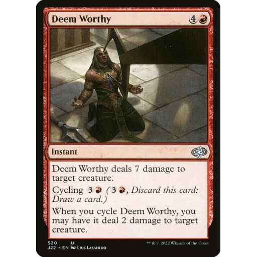 Jumpstart 2022 - 520 - Deem Worthy - Uncommon - R - Non-foil