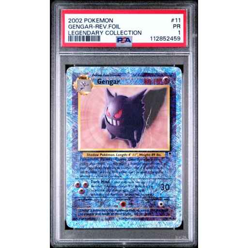 PSA 1 Poor - 2002 Pokemon Legendary Collection Gengar Reverse Holo #11