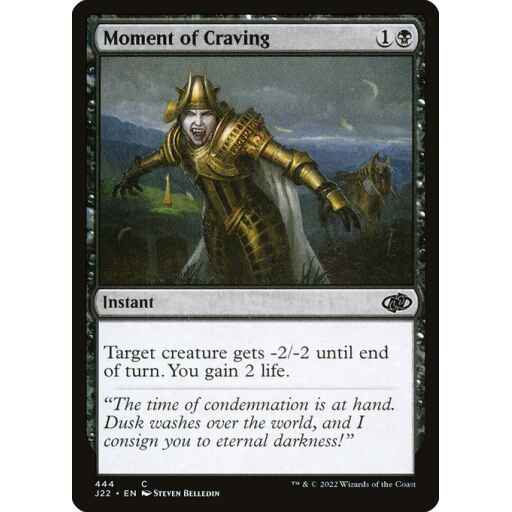 Jumpstart 2022 - 444 - Moment of Craving - Common - B - Non-foil