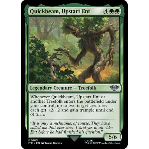 The Lord of the Rings: Tales of Middle-earth - 183 - Quickbeam, Upstart Ent - Uncommon - G - Non-foil