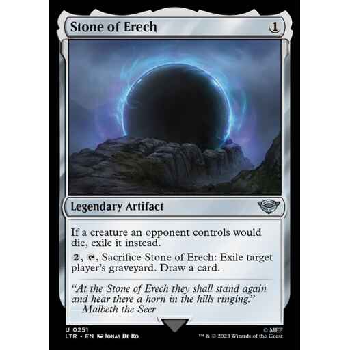 The Lord of the Rings: Tales of Middle-earth - 251 - Stone of Erech - Uncommon - C - Non-foil