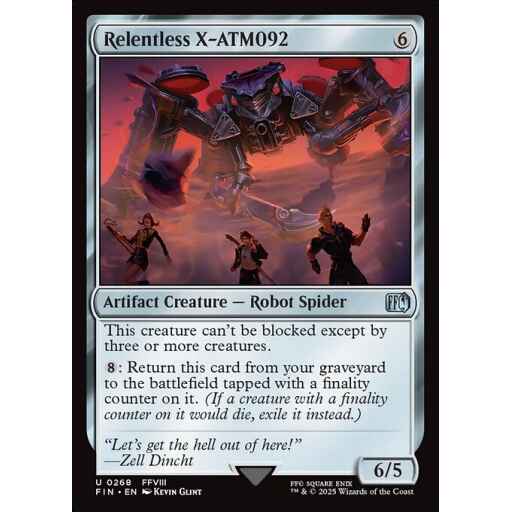 Final Fantasy - 268 - Relentless X-ATM092 - Uncommon - C - Non-foil
