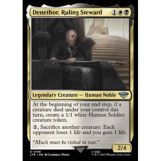 The Lord of the Rings: Tales of Middle-earth - 198 - Denethor, Ruling Steward - Uncommon - WB - Non-foil