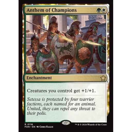 Foundations - 116 - Anthem of Champions - Rare - WG - Non-foil