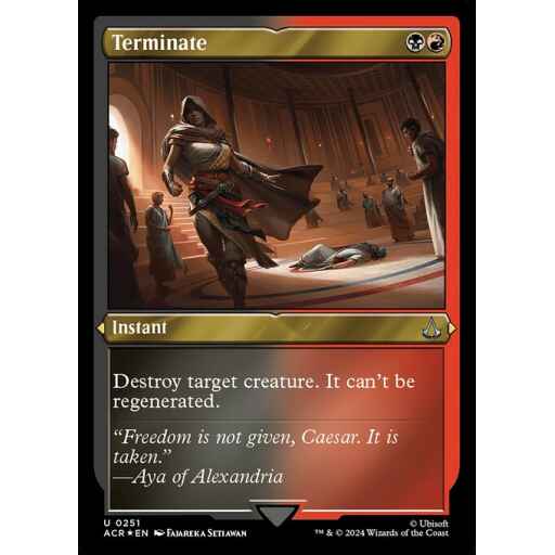 Assassin's Creed - 251 - Terminate - Uncommon - BR - Non-foil