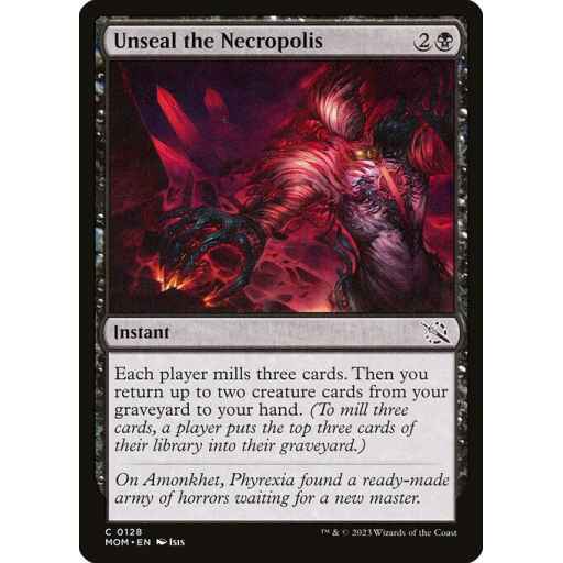 March of the Machine - 128 - Unseal the Necropolis - Common - B - Non-foil