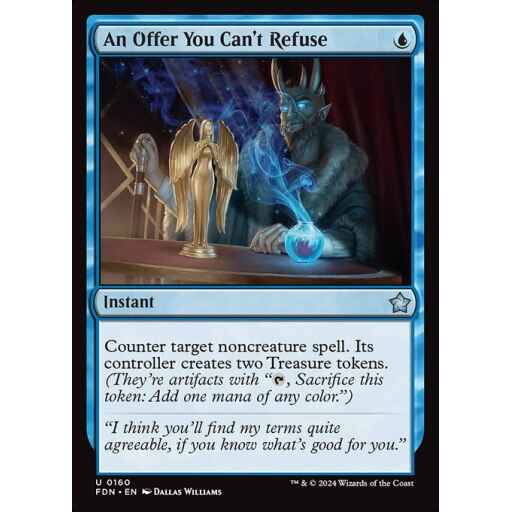 Foundations - 160 - An Offer You Can't Refuse - Uncommon - U - Non-foil