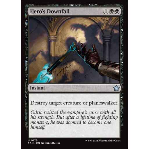 Foundations - 175 - Hero's Downfall - Uncommon - B - Foil