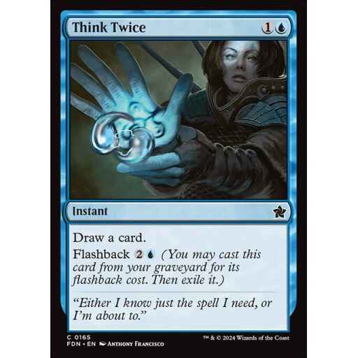 Foundations - 165 - Think Twice - Common - U - Foil