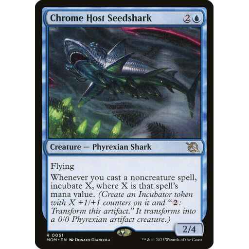 March of the Machine - 51 - Chrome Host Seedshark - Rare - U - Non-foil