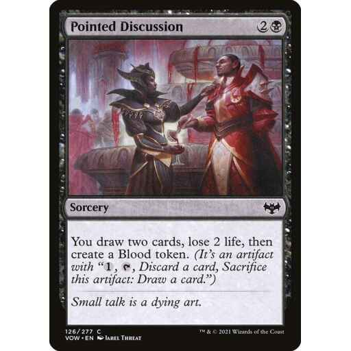 Innistrad: Crimson Vow - 126 - Pointed Discussion - Common - B - Non-foil