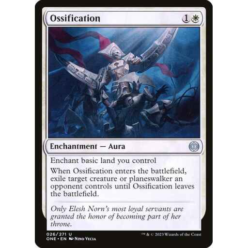 Phyrexia: All Will Be One - 26 - Ossification - Uncommon - W - Non-foil