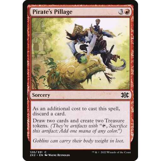 Double Masters 2022 - 120 - Pirate's Pillage - Common - R - Non-foil