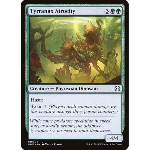 Phyrexia: All Will Be One - 188 - Tyrranax Atrocity - Common - G - Foil