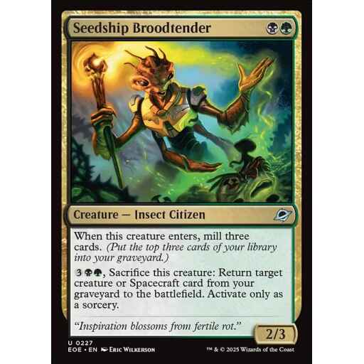 Edge of Eternities - 227 - Seedship Broodtender - Uncommon - BG - Non-foil