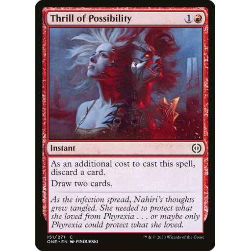 Phyrexia: All Will Be One - 151 - Thrill of Possibility - Common - R - Non-foil