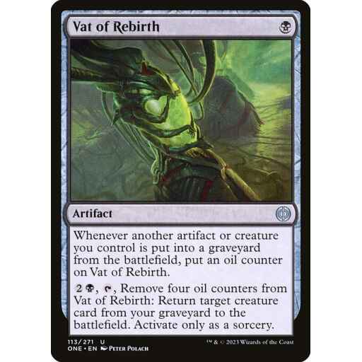 Phyrexia: All Will Be One - 113 - Vat of Rebirth - Uncommon - B - Foil