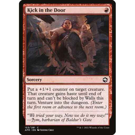 Adventures in the Forgotten Realms - 153 - Kick in the Door - Common - R - Non-foil