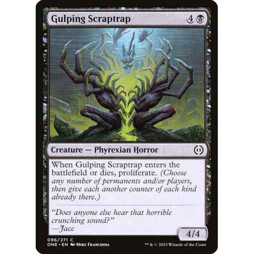 Phyrexia: All Will Be One - 96 - Gulping Scraptrap - Common - B - Non-foil