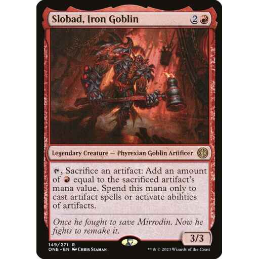 Phyrexia: All Will Be One - 149 - Slobad, Iron Goblin - Rare - R - Non-foil