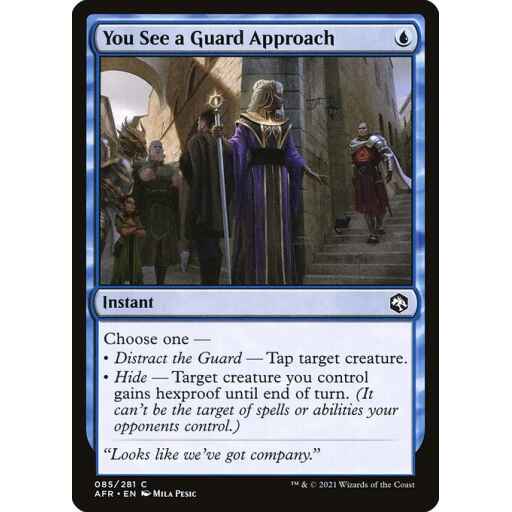 Adventures in the Forgotten Realms - 85 - You See a Guard Approach - Common - U - Non-foil